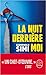 La nuit derriere moi
