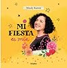 Mi fiesta es mía