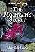The Mountain's Secret (Custer's Mill Mysteries)