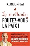 La méthode Foutez...