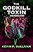 THE GODKILL TOXIN:: A Nikki...