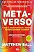 Metaverso; O que é, Como Funciona e Porque Vai Revolucionar o Mundo?