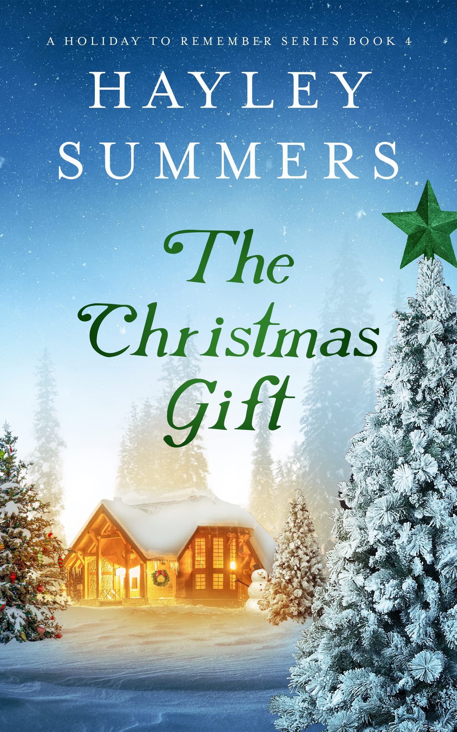 The Christmas Gift 4 (A Holiday To Remember Series Book 4)