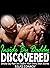 DISCOVERED INSIDE BY GAY DADDY: Smutty Rough Gay Male Hard Sex Explicit Adult Erotic Short Stories: MM First Time, BDSM, Straight to Gay, Taboo Menage, Kinky Family, MMM Swingers, Dark Romance