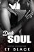 Dark Soul by KT Black