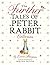 The Further Tales of Peter Rabbit Collection by Emma Thompson