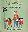 Topsy and Tim's Safety Book (Topsy & Tim)