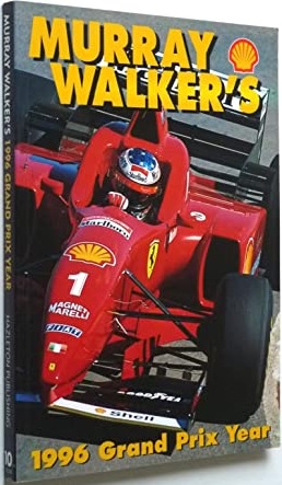Murray Walker's 1996 Grand Prix Year