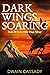 Dark Wings Soaring: Book Th...