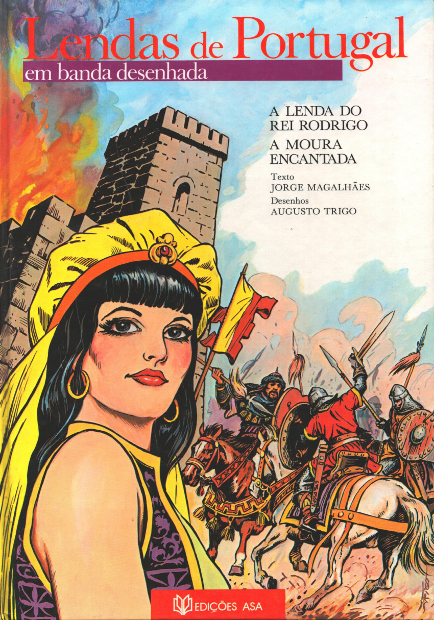 Lendas de Portugal #1 - A Lenda do Rei Rodrigo / A Moura Encantada