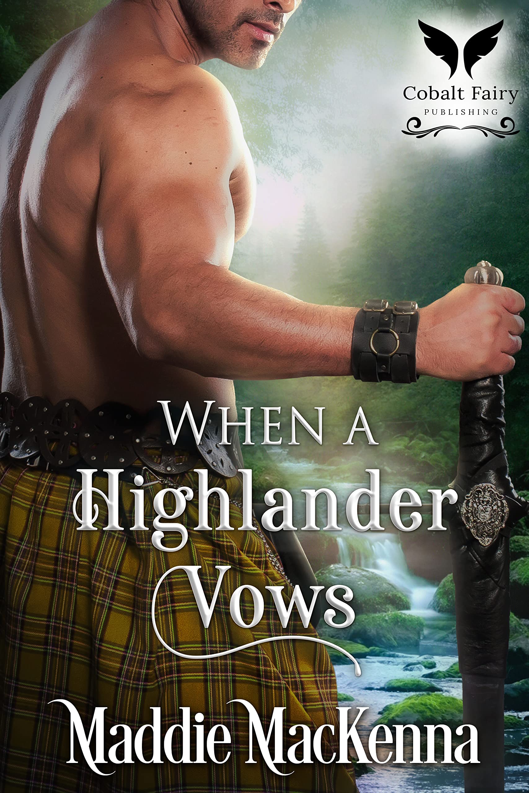 When a Highlander Vows (Enemies to Lovers #1)