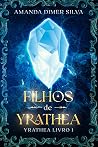Filhos de Yrathea...