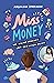 Miss Money by Magdalena Sporkmann
