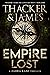 Empire Lost (Zahra Kane Arc...