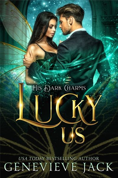 Lucky Us (A House of Gold and Shadows Book 2)