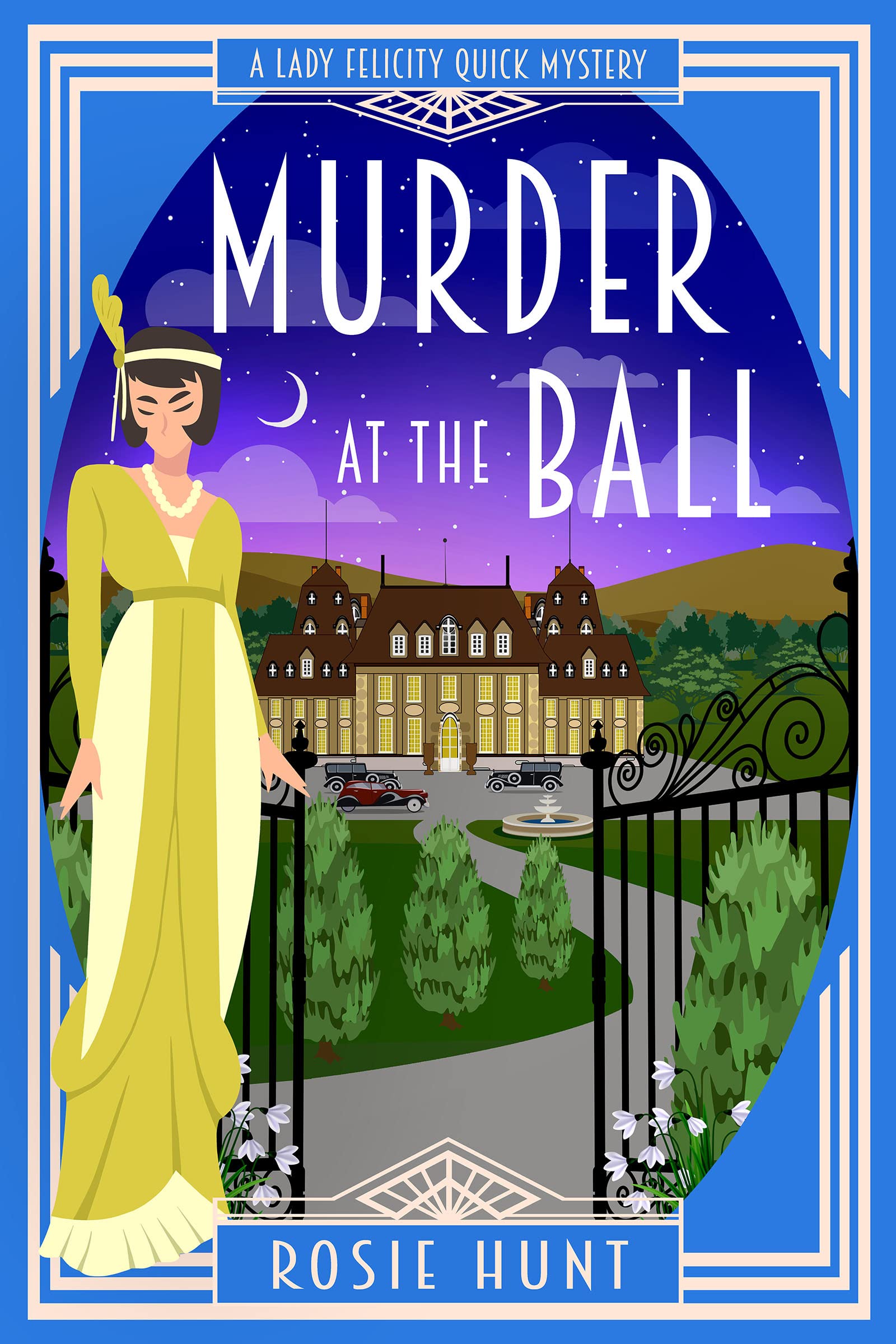 Murder at the Ball (Lady Felicity Quick #4)