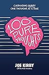 100 Pure Thoughts...
