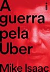 A Guerra Pela Uber