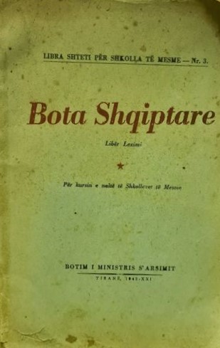 Bota Shqiptare : libër leximi : për kursin e naltë të shkollavet të mesme