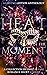 In the Heat of the Moment: A Charity Anthology