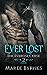 Ever Lost: Book Two of The Everose Curse Trilogy