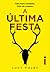 A última festa