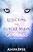 Rejecting the Future Moon Goddess (Rejection #2)