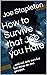 How to Survive that Job you Hate by Joe Stapleton