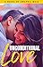 Unconditional Love: Love is...