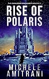 Rise of Polaris by Michele Amitrani