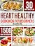HEART HEALTHY COOKBOOK FOR BEGINNER by Grace Ruiz