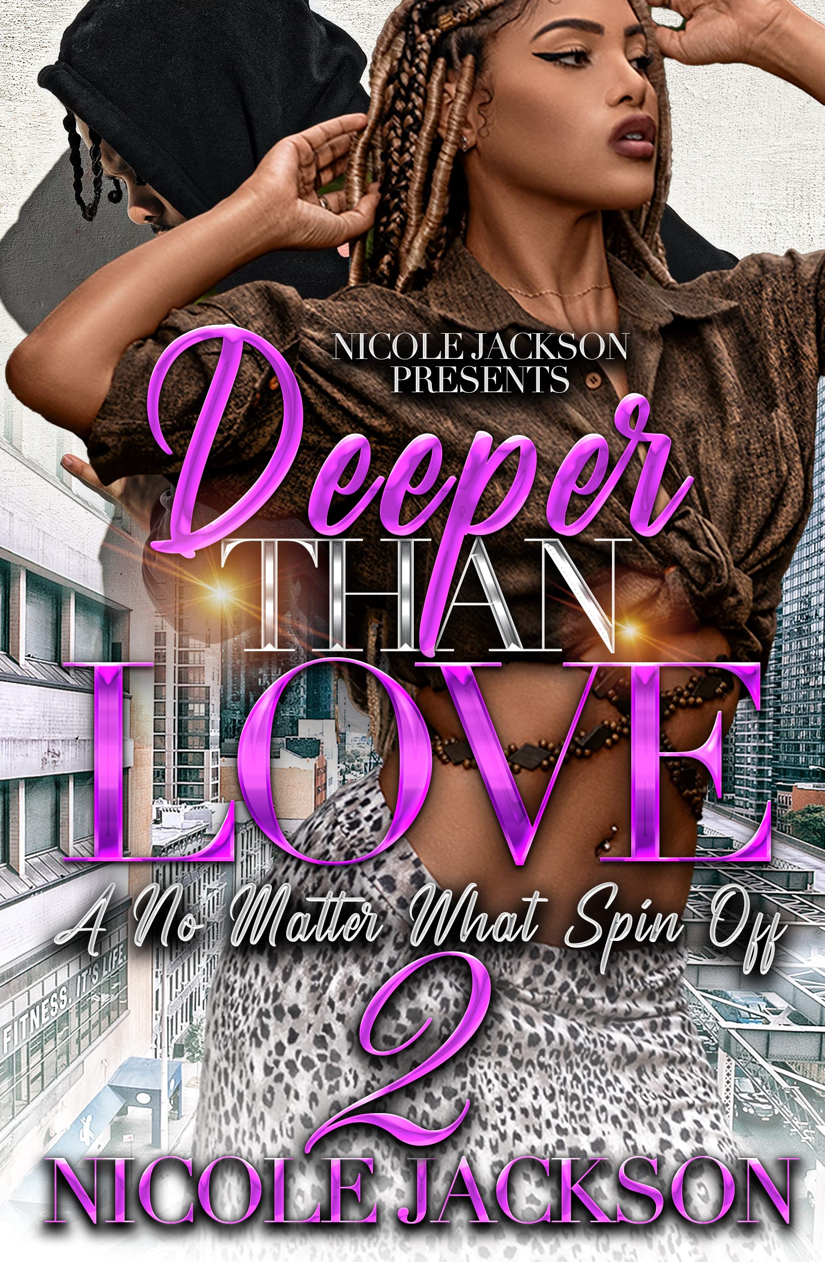 Deeper Than Love 2 (No Matter What)