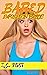 BARED! Volume Fifteen: Expo...