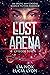 The Lost Arena: Episode Seven: An Erotic Why-Choose Science Fiction Romance (Warriors of the Lost Arena Book 7)