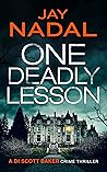 One Deadly Lesson