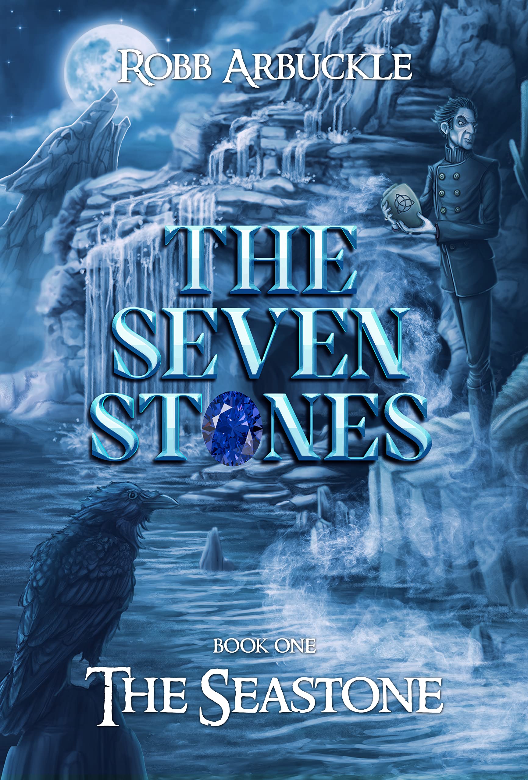 The Seven Stones: The Seastone (ebook)