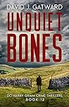 Unquiet Bones