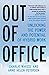 Out of Office: Unlocking the Power and Potential of Hybrid Work