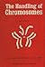 The handling of chromosomes,