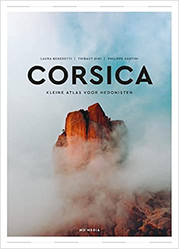 Corsica : kleine atlas voor hedonisten (Hardcover)