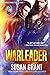Warleader (The Borderlands #1)