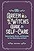 The Green Witch's Guide to ...