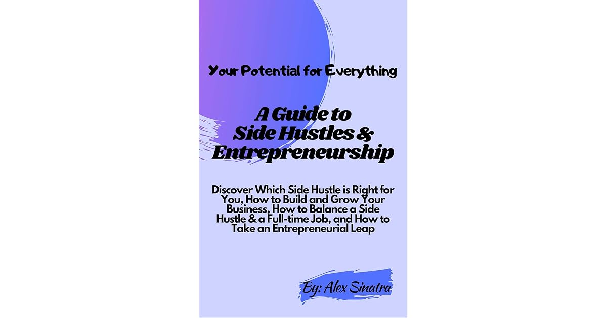 The Multipotentialite’s Guide Side Hustles & Entrepreneurship