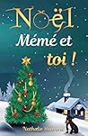 Noël, mémé et toi by Nathalie Sulivane