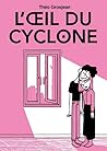 L'œil du cyclone