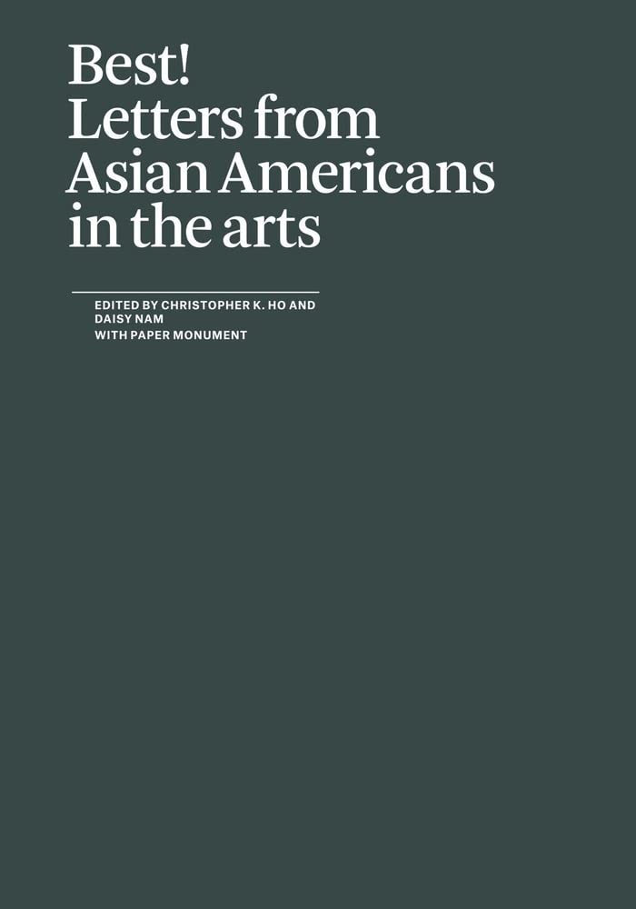 Best! Letters from Asian Americans in the Arts (Paperback)
