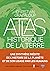 L'Atlas historique de la Terre