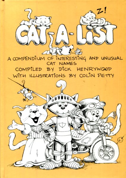 Cat-a-List: A Compendium of Interesting and Unusual Cat Names