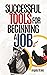 Successful Tools for Beginn...