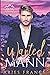 Wanted Mann: Bear Valley Book 3
